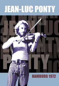 ジャズ・セレクトショップ - サイバーシーカーズ - JEAN LUC PONTY / HAMBURG 1972(1DVDR)